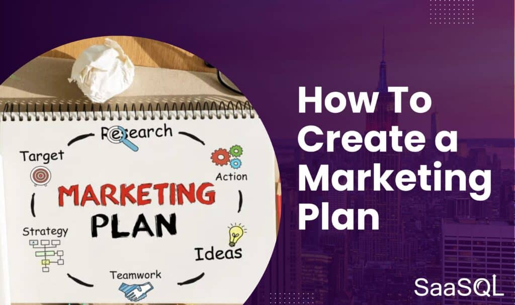 How to Crete a Marketing Plan